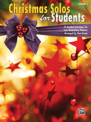 Alfred Publishing - Christmas Solos for Students, Book 1 - Gerou - Piano - Book