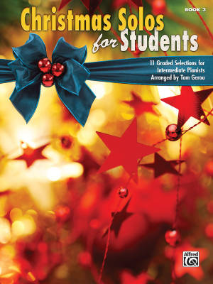 Alfred Publishing - Christmas Solos for Students, Book 3 - Gerou - Piano - Book