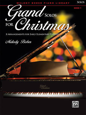 Alfred Publishing - Grand Solos for Christmas, Book 1 - Bober - Piano - Livre