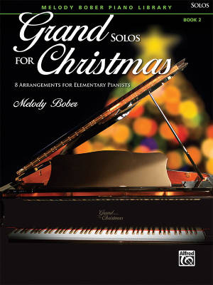 Alfred Publishing - Grand Solos for Christmas, Book 2 - Bober - Piano - Book