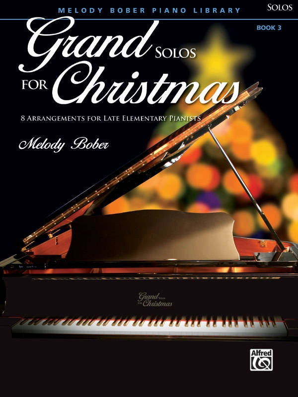 Grand Solos for Christmas, Book 3 - Bober - Piano - Book