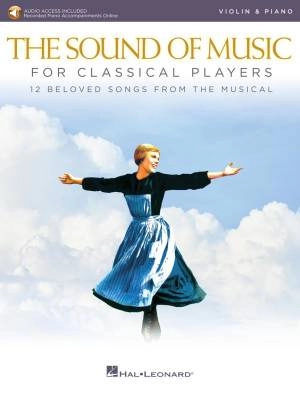 Hal Leonard - The Sound of Music for Classical Players - Rodgers/Hammerstein - Violin/Piano - Book/Audio Online