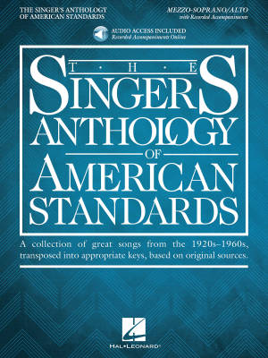 Hal Leonard - The Singers Anthology of American Standards - Mezzo-Soprano/Belter Edition - Book/Audio Online