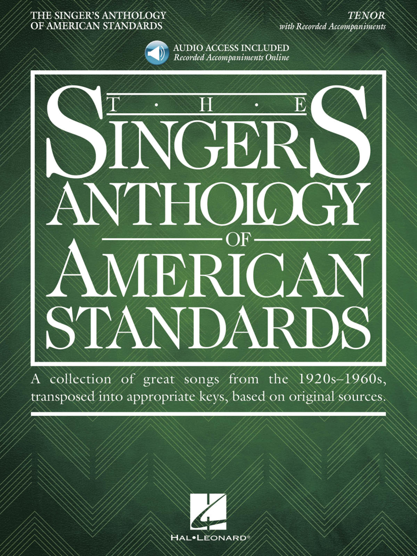 The Singer\'s Anthology of American Standards - Tenor Edition - Book/Audio Online