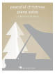 Hal Leonard - Peaceful Christmas Piano Solos - Book