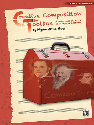 Creative Composition Toolbox, Book 3, Late Elementary - Rossi - Book