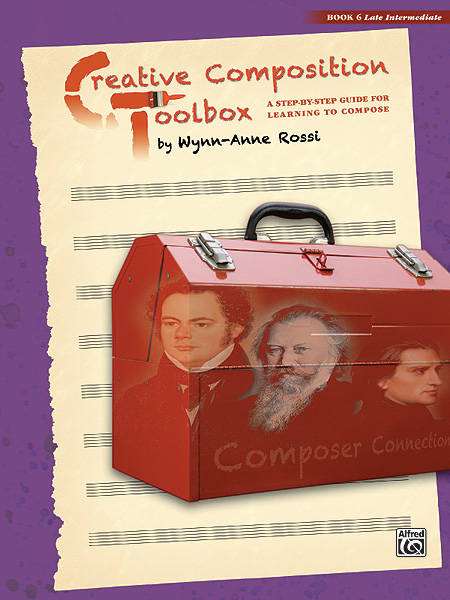 Creative Composition Toolbox, Book 6, Late Intermediate - Rossi - Book