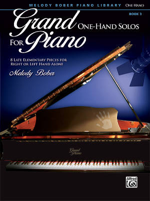 Alfred Publishing - Grand One-Hand Solos for Piano, Book 3, Late Elementary - Bober - Livre