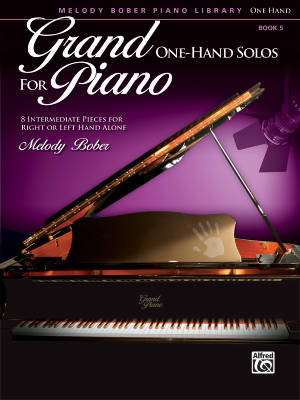 Alfred Publishing - Grand One-Hand Solos for Piano, Book 5, Intermediate - Bober - Livre