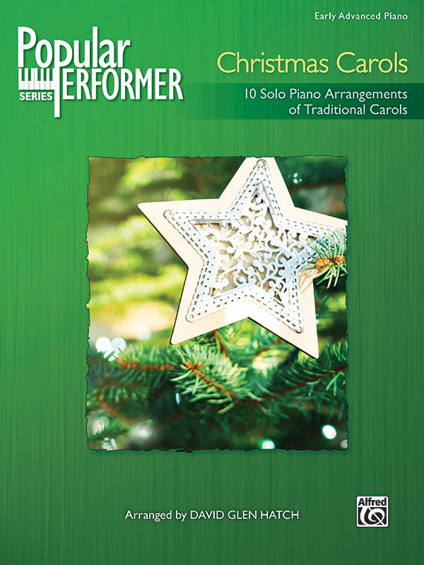 Popular Performer: Christmas Carols - Hatch - Piano - Book