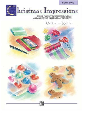 Alfred Publishing - Christmas Impressions, Book 2, Intermediate - Rollin - Piano - Book