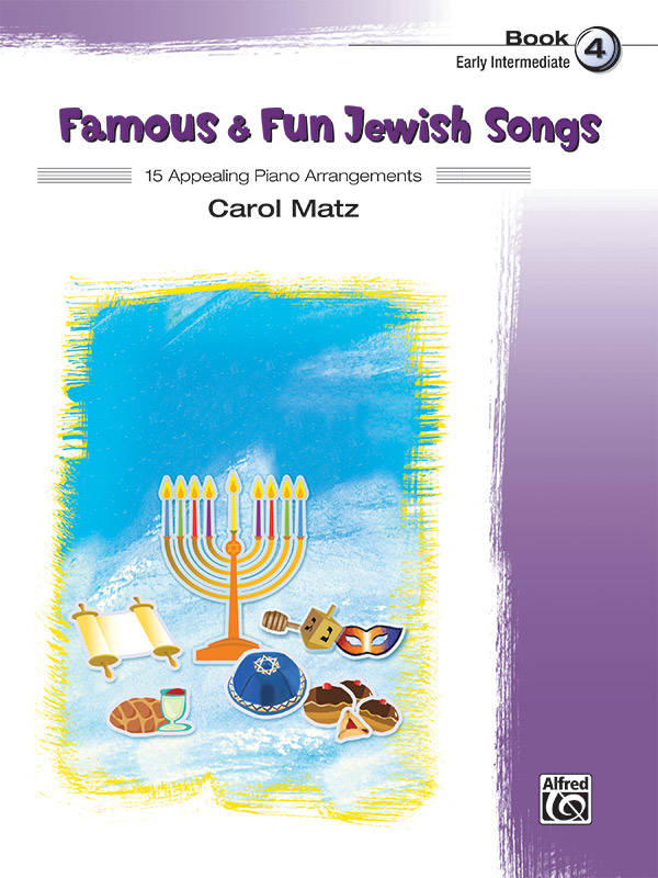 Famous & Fun Jewish Songs, Book 4, Early Intermediate - Matz - Piano - Book
