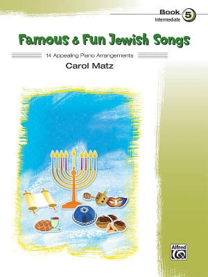 Alfred Publishing - Famous & Fun Jewish Songs, Book 5, Intermediate - Matz - Piano - Book