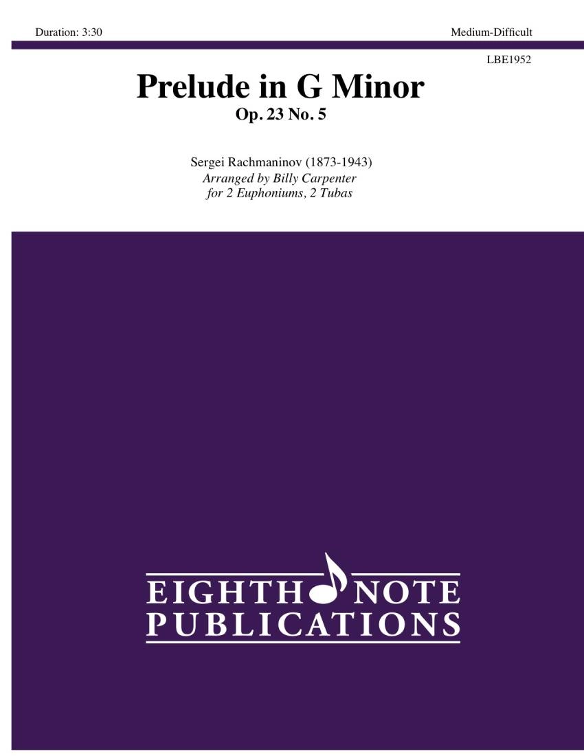 Prelude in G Minor, Op. 23 No. 5 - Rachmaninov/Carpenter - Brass Quartet (2 Euph./2 Tubas)