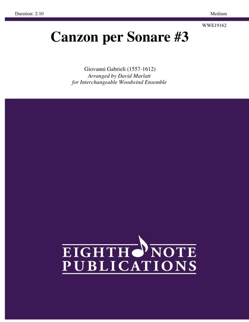 Canzon per Sonare #3 - Gabrieli/Marlatt - Interchangeable Woodwind Ensemble