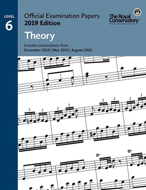 Frederick Harris Music Company - RCM Official Examination Papers: Theory, Level 6 - 2019 Edition - Book