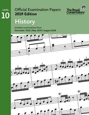 Frederick Harris Music Company - RCM Official Examination Papers: History, Level 10 - dition 2019 - Livre