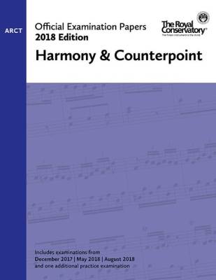 Frederick Harris Music Company - RCM Official Examination Papers: Harmony & Counterpoint, ARCT  2018 Edition  Livre