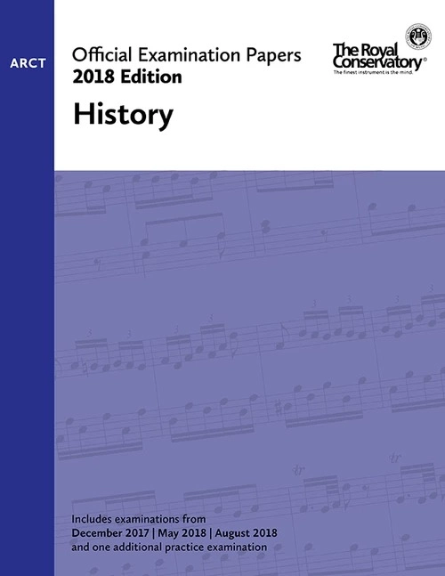 Frederick Harris Music Company - RCM Official Examination Papers: History, ARCT  2018 Edition  Livre