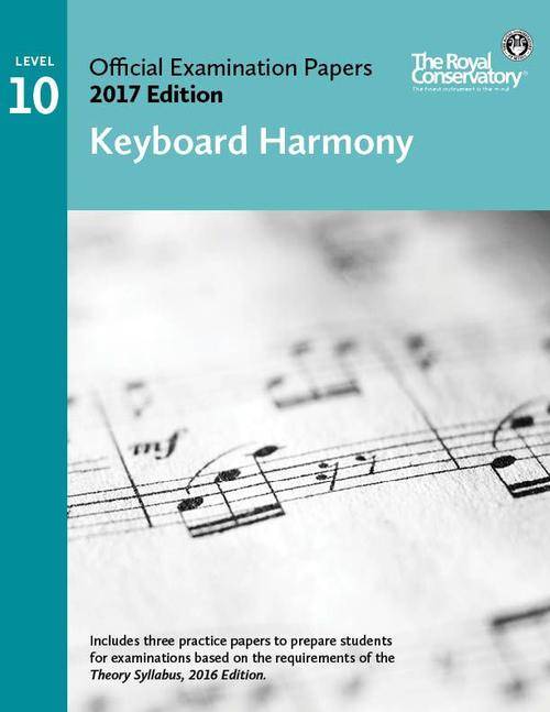 RCM Official Examination Papers: Keyboard Harmony, Level 10 - 2017 Edition - Book