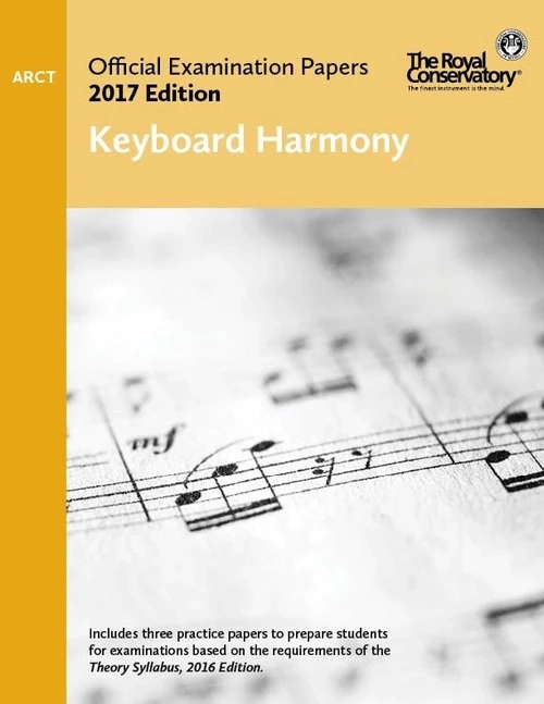 RCM Official Examination Papers: Keyboard Harmony, ARCT - 2017 Edition - Book