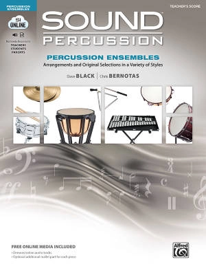 Alfred Publishing - Sound Percussion Ensembles - Black/Bernotas - Teachers Score - Book/Media Online