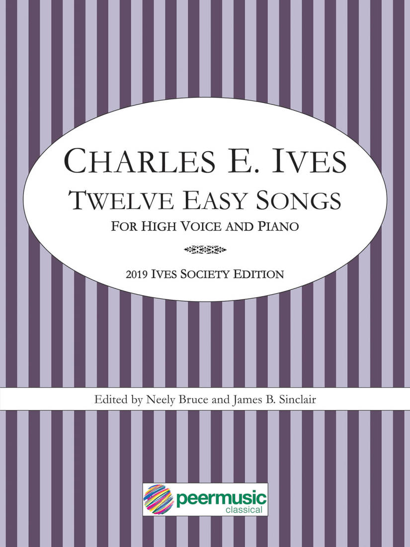 Twelve Easy Songs - Ives - High Voice/Piano