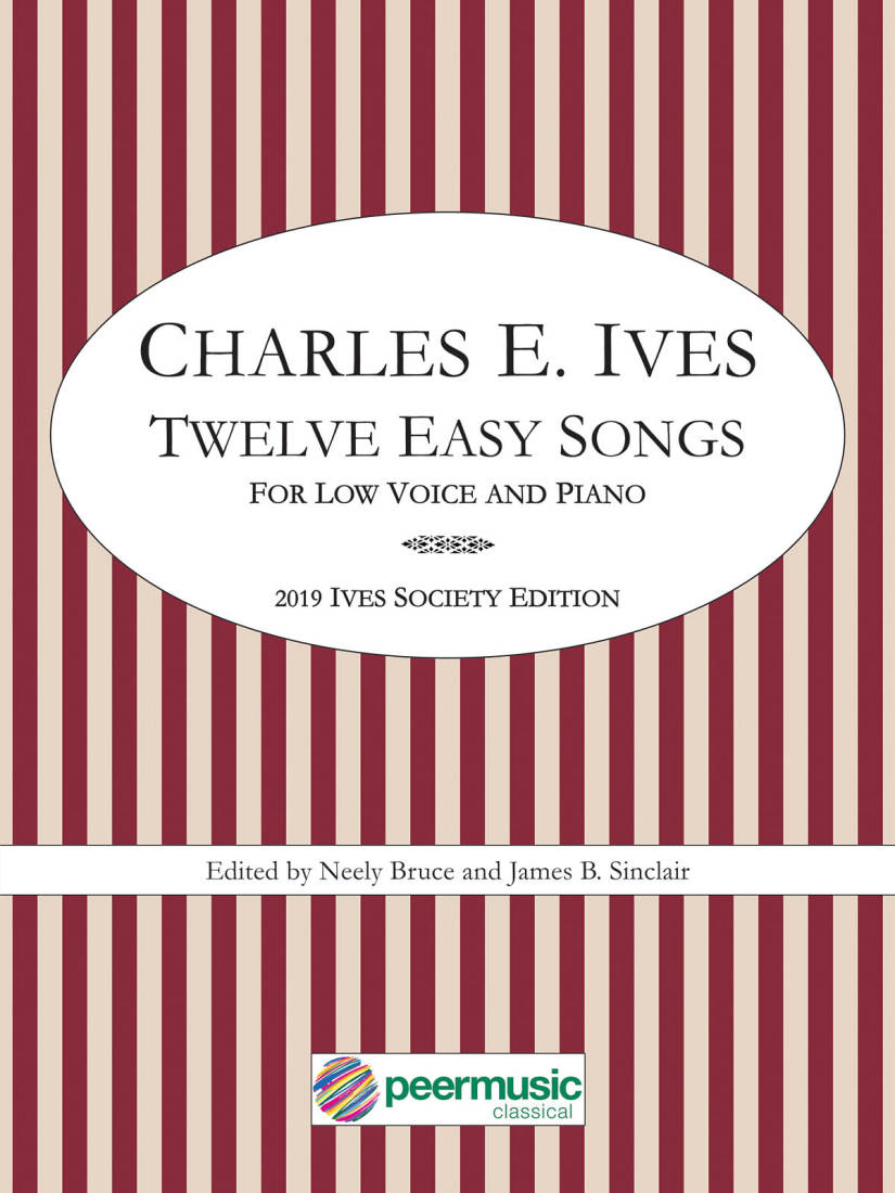 Twelve Easy Songs - Ives - Low Voice/Piano