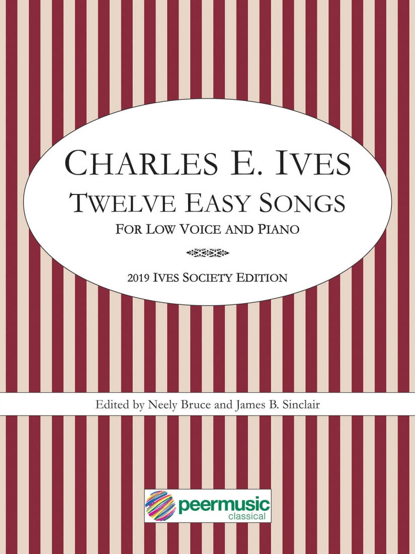 Twelve Easy Songs - Ives - Low Voice/Piano