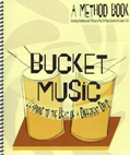 Bucket Music: Learning to the Beat of a Different Drum - Cutz - Book/CD