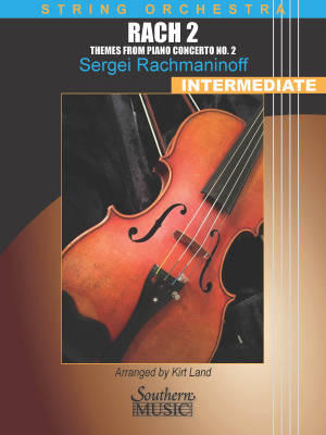 Rach 2: Themes from Piano Concerto No.2 - Rachmaninoff/Land - String Orchestra - Gr. 3
