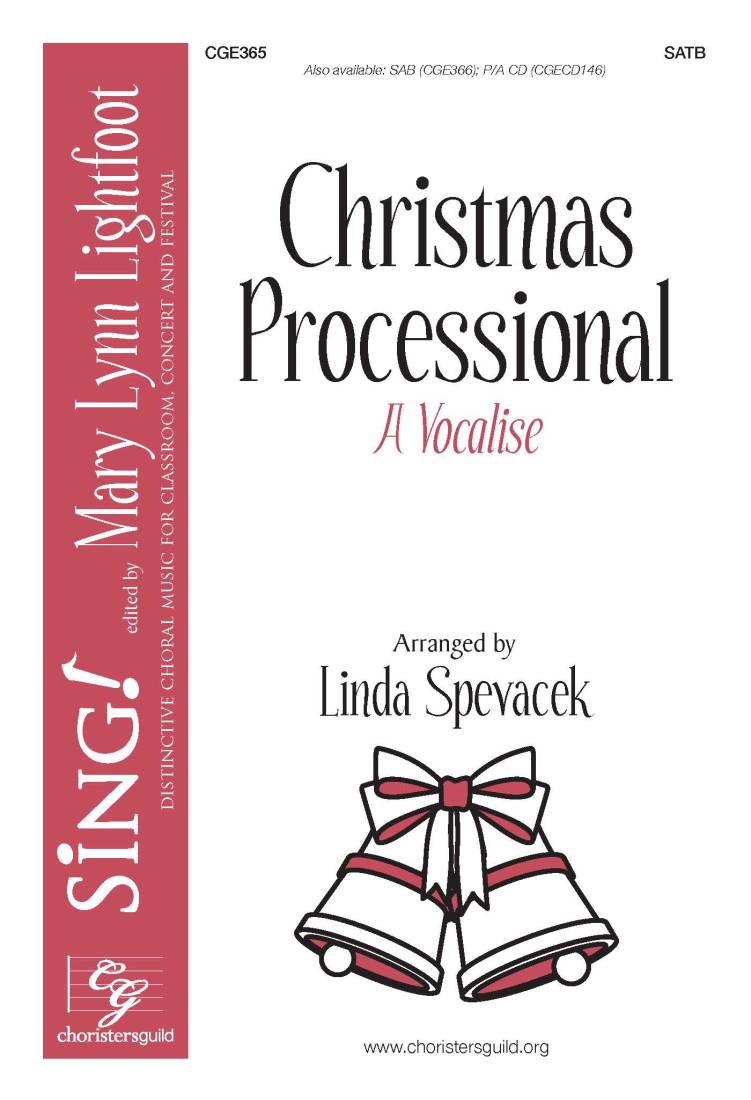 Christmas Processional (A Vocalise) - Spevacek - SATB