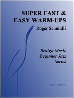 Super Fast & Easy Warm-ups for Big Band - Schmidli - Jazz Ensemble - Gr. 1.5