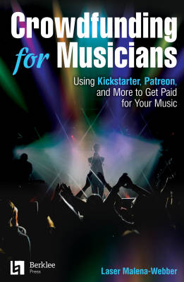 Crowdfunding for Musicians - Malena-Webber - Book