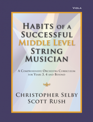 Habits of a Successful Middle Level String Musician - Selby/Rush - Viola - Book