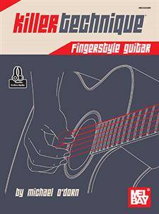 Killer Technique: Fingerstyle Guitar - O\'Dorn - Book/Audio Online
