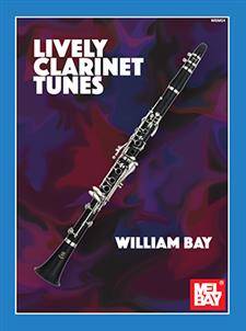 Mel Bay - Lively Clarinet Tunes - Bay - Book