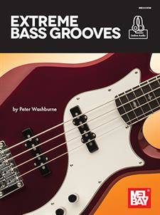 Extreme Bass Grooves - Washburne - Bass Guitar TAB - Book/Audio Online