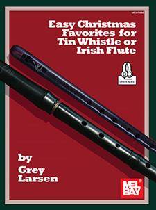 Easy Christmas Favorites for Tin Whistle or Irish Flute - Larsen - Book/Audio Online