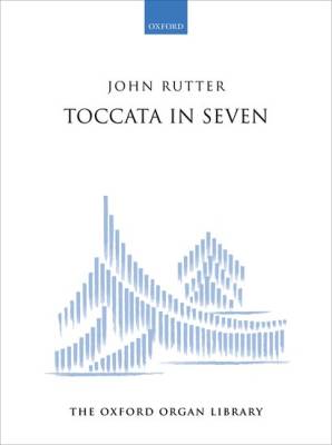Toccata in Seven - Rutter - Organ - Sheet Music