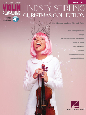 Lindsey Stirling Christmas Collection: Violin Play-Along Volume 81 - Book/Audio Online