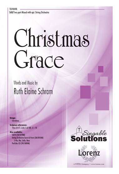 Christmas Grace - Schram - 2pt Mixed/SAB