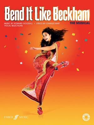 Faber Music - Bend It like Beckham: The Musical (Vocal Selections) - Goodall/Hart - Piano/Vocal - Book