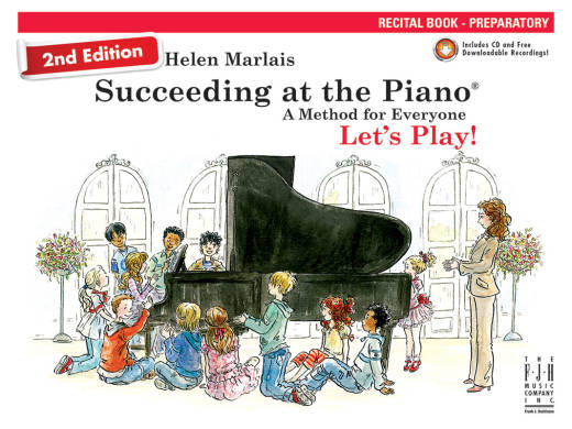 FJH Music Company - Succeeding at the Piano Recital Book - Preparatory (2nd edition) - Marlais - Book/CD