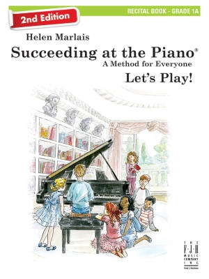 FJH Music Company - Succeeding at the Piano Recital Book - Grade 1A (2nd edition) - Marlais - Book/CD