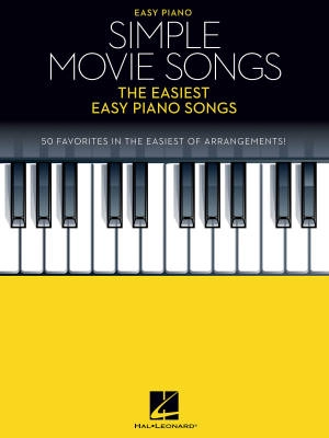 Hal Leonard - Simple Movie Songs: The Easiest Easy Piano Songs - Book