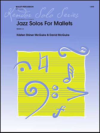 Jazz Solos For Mallets - McGuire/McGuire - Marimba Solo/Piano