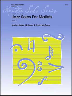 Kendor Music Inc. - Jazz Solos For Mallets - McGuire/McGuire - Marimba Solo/Piano