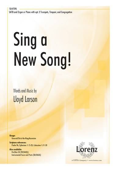Sing a New Song! - Larson - SATB