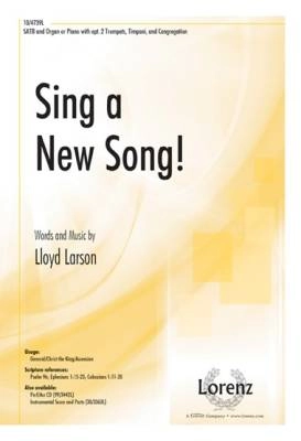 Lorenz Publishing Co. - Sing a New Song! - Larson - SATB